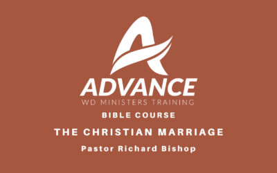 The Christian Marriage – Pastor Richard Bishop