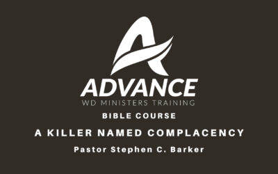 A Killer Named Complacency – Pastor Stephen Barker